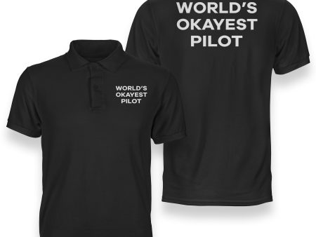 World s Okayest Pilot Designed Double Side Polo T-Shirts on Sale