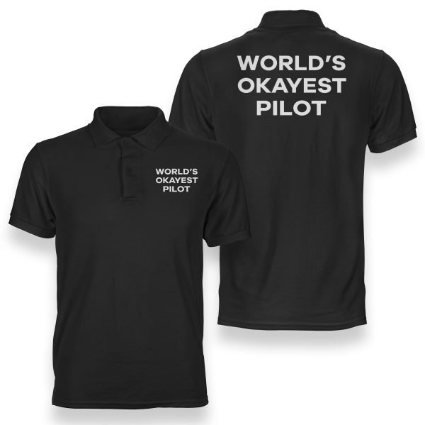 World s Okayest Pilot Designed Double Side Polo T-Shirts on Sale