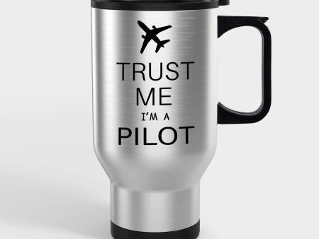 Trust Me I m a Pilot 2 Designed Travel Mugs (With Holder) For Sale