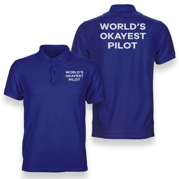 World s Okayest Pilot Designed Double Side Polo T-Shirts on Sale