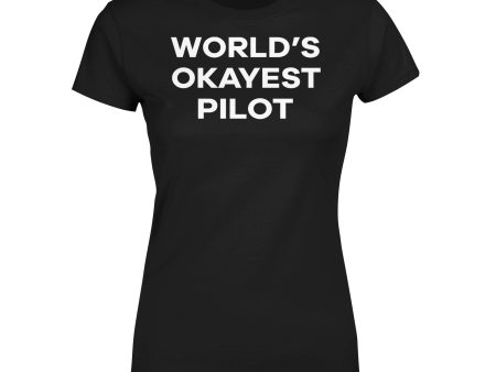 World s Okayest Pilot Designed Women T-Shirts Cheap