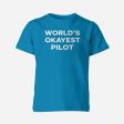 World s Okayest Pilot Designed Children T-Shirts Online Hot Sale