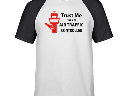 Trust Me I m an Air Traffic Controller Designed Raglan T-Shirts Fashion