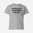 World s Okayest Pilot Designed Children T-Shirts Online Hot Sale