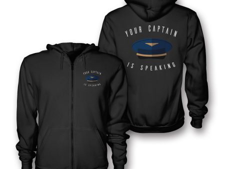 Your Captain Is Speaking Zipped Hoodies Cheap