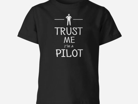 Trust Me I m a Pilot Designed Children T-Shirts Online Hot Sale