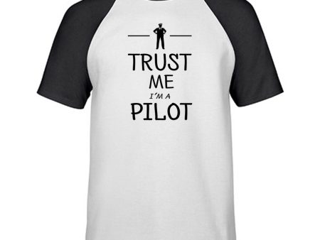 Trust Me I m a Pilot Designed Raglan T-Shirts Online