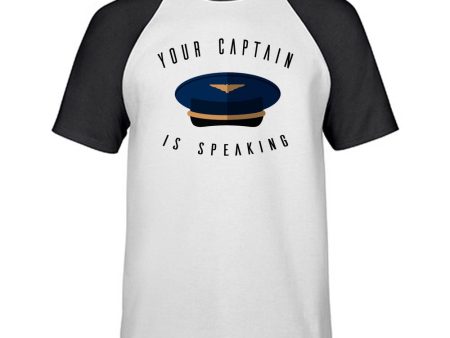 Your Captain Is Speaking Designed Raglan T-Shirts Online