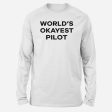 World s Okayest Pilot Designed Long-Sleeve T-Shirts For Cheap