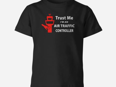 Trust Me I m an Air Traffic Controller Designed Children T-Shirts For Sale