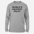 World s Okayest Pilot Designed Long-Sleeve T-Shirts For Cheap